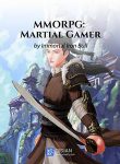 MMORPG : MARTIAL GAMER
