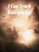 ข้าสามารถตรวจสอบได้ทุกสรรพสิ่ง I Can Track Everything