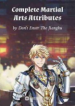 Complete Martial Arts Attributes คุณสมบัติแห่งนักสู้