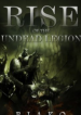 Rise of The Undead Legion