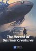 The Record of Unusual Creatures  บันทึกลับอพาทเม้นรวมสัตว์มหัศจรรย์